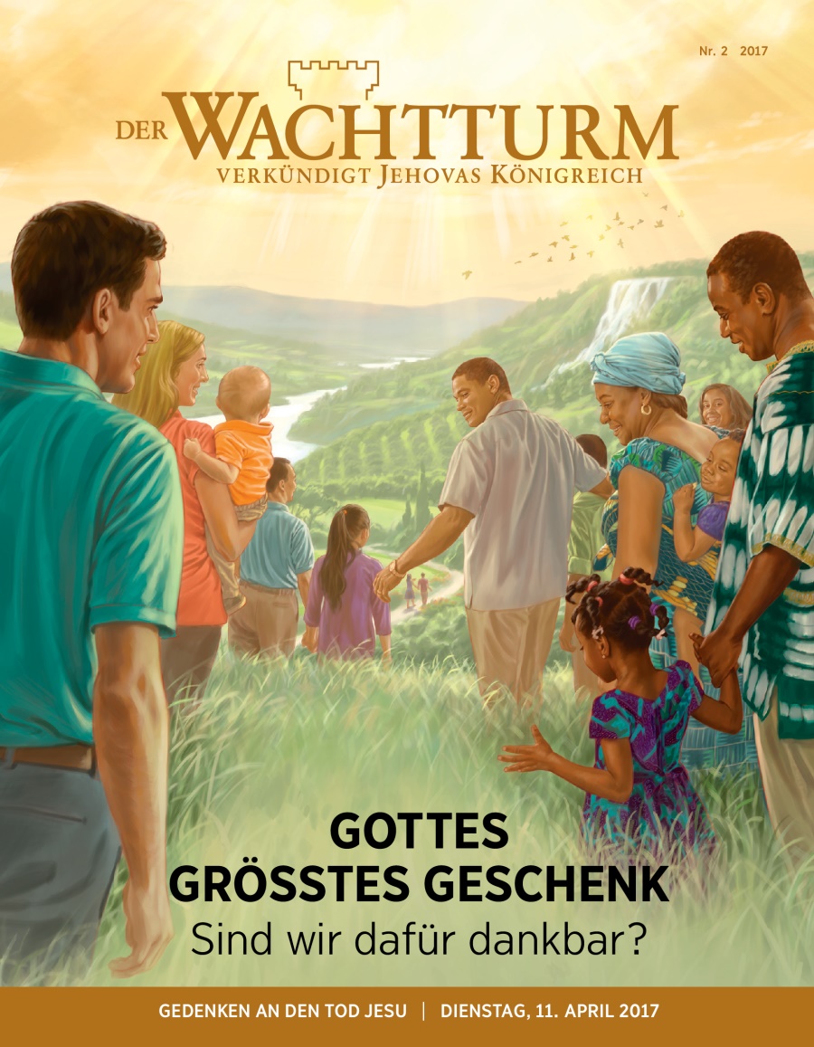 Titelseite des Wachtturms, Nr. 2/2017 | Gottes größtes Geschenk: Sind wir dafür dankbar?