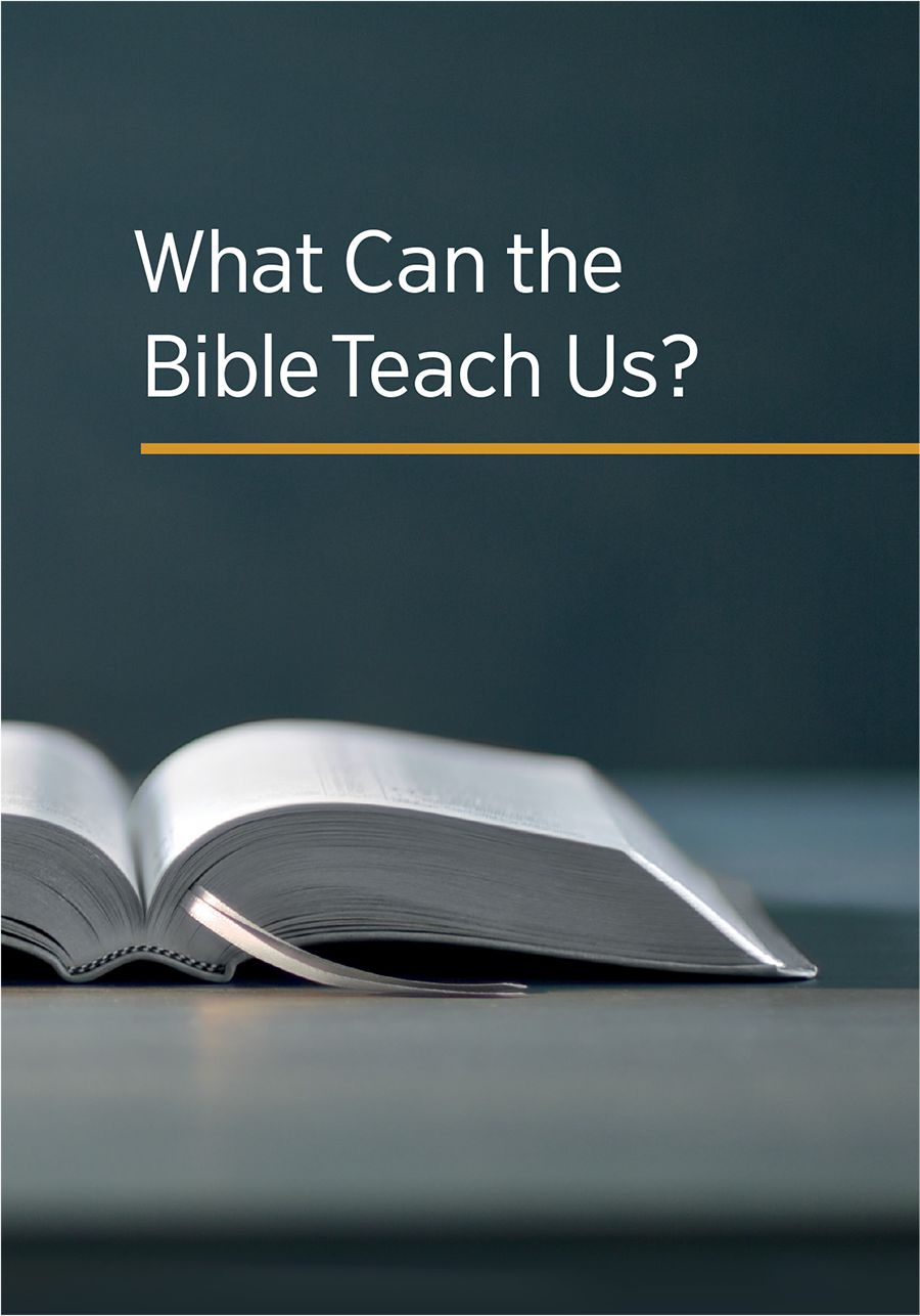 What Can The Bible Teach Us Watchtower Online Library