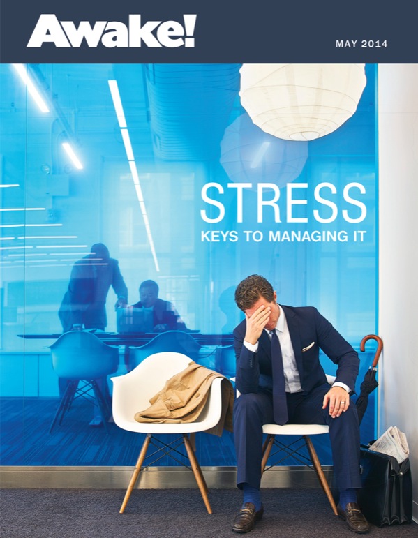 Cover of Awake! Magazine, May 2014 | Stress—Keys to Managing It