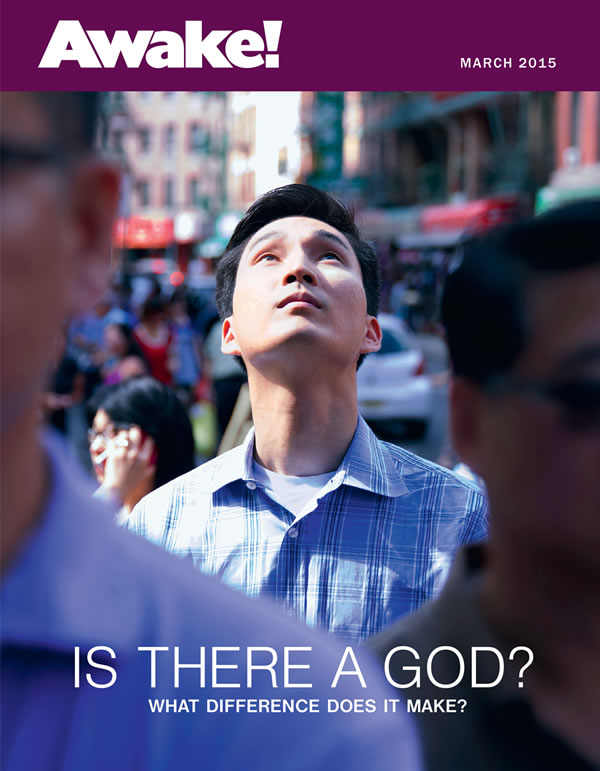 Cover of Awake! Magazine, March 2015 | Is There a God? What Difference Does It Make?