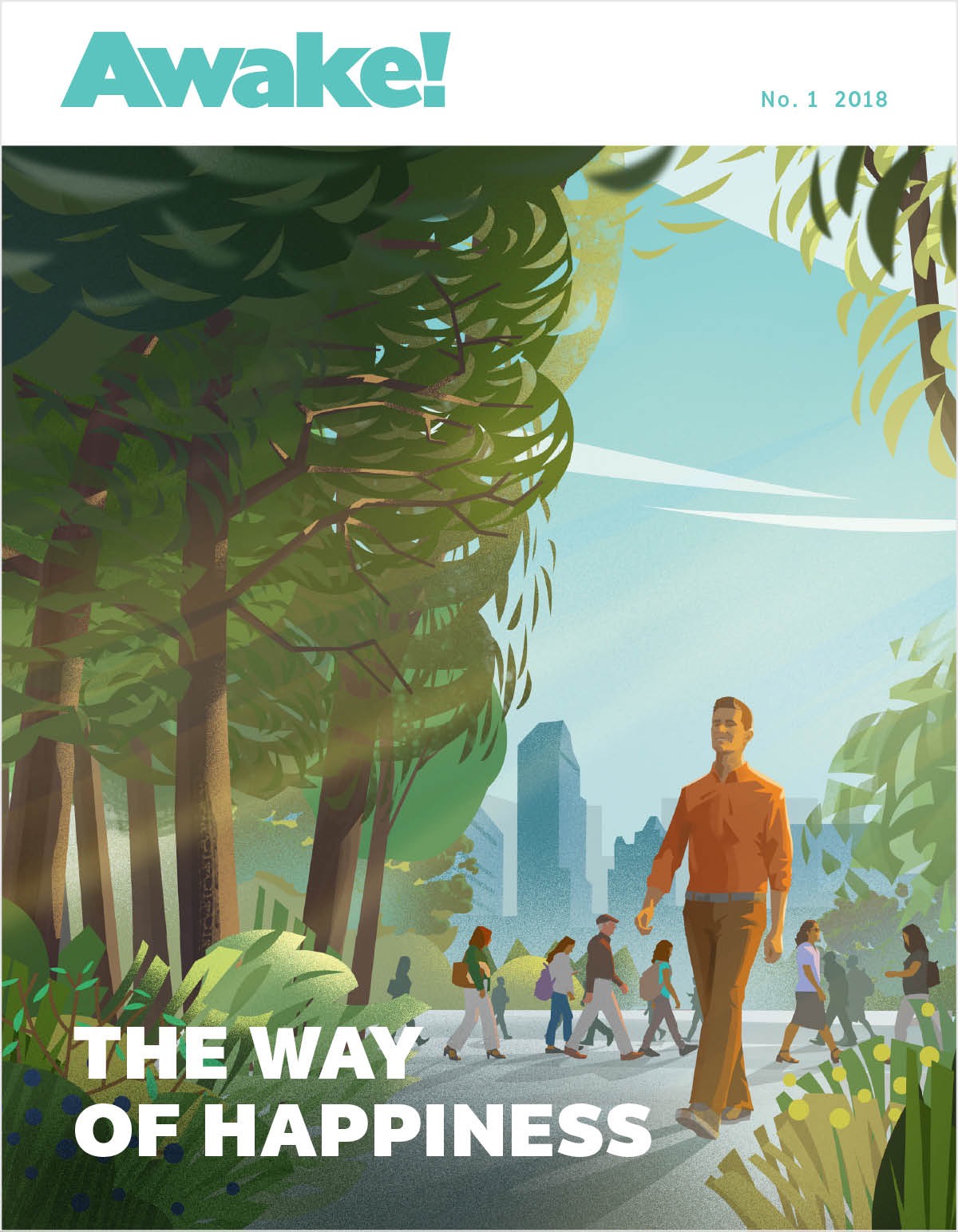 Awake! No. 1 2018 | The Way of Happiness