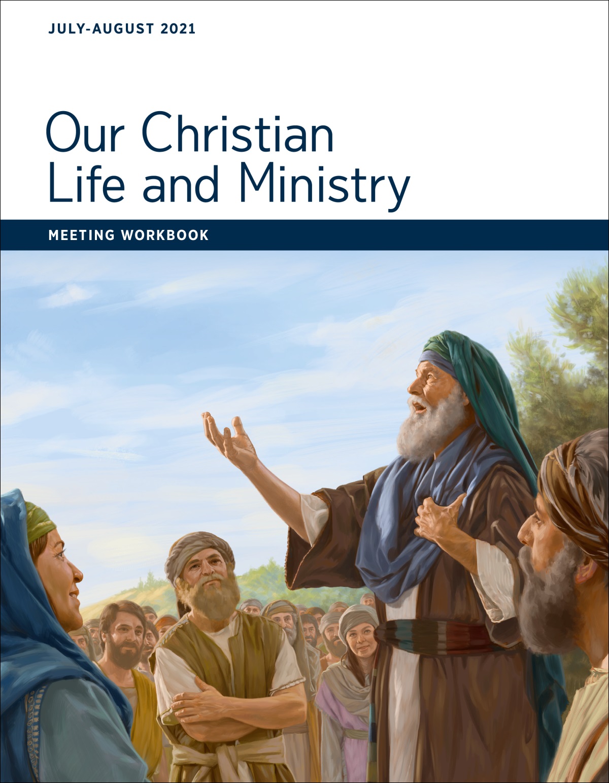 Our Christian Life and Ministry—Meeting Workbook, July-August 2021.