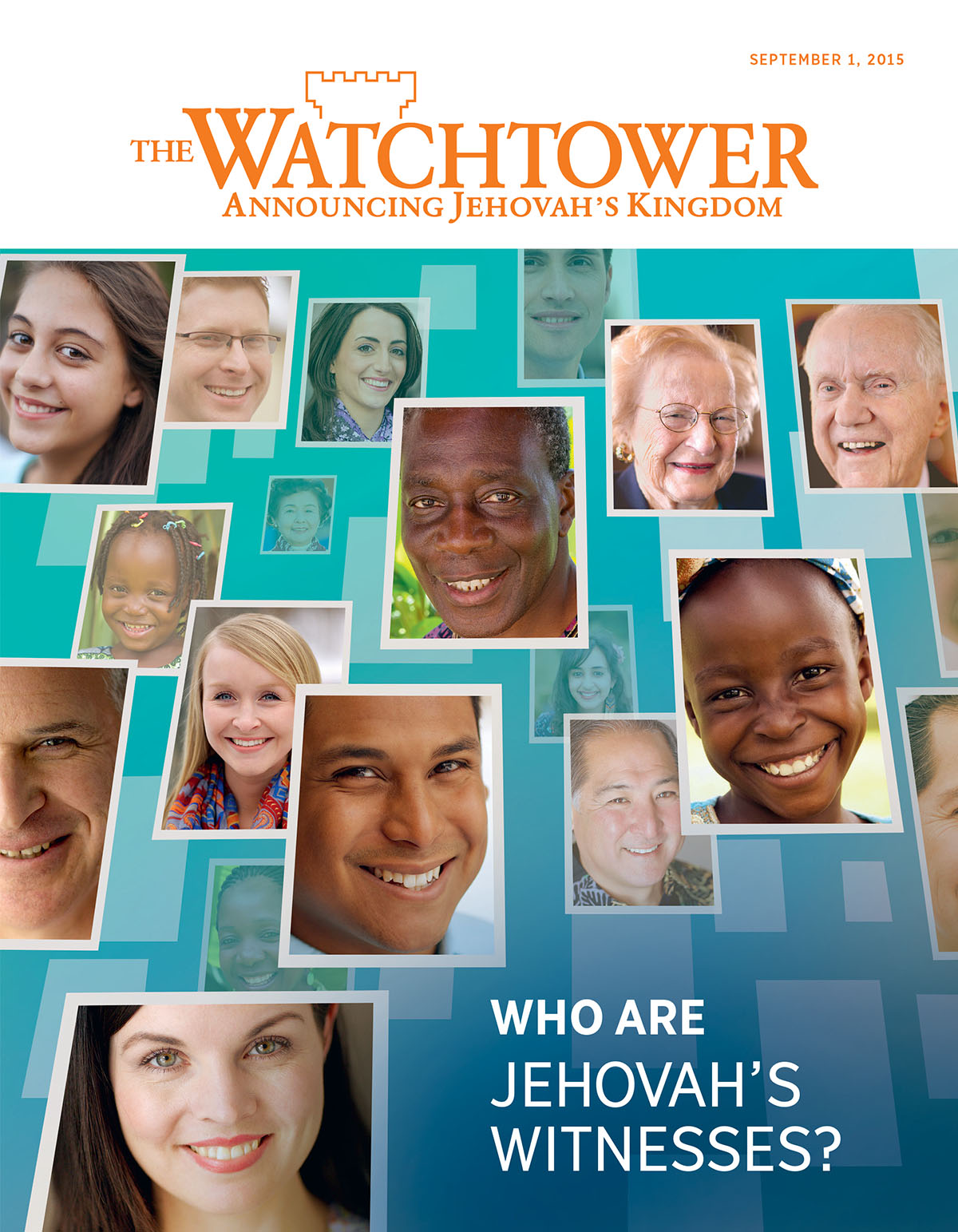 Cover of the Watchtower Magazine, September 2015 | Who Are Jehovah’s Witnesses?