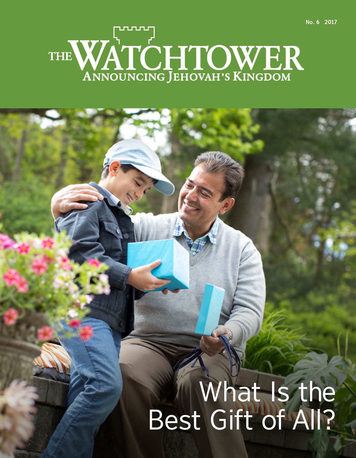 What Is the Best Gift of All? — Watchtower ONLINE LIBRARY