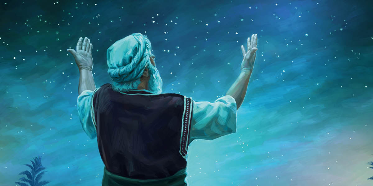 Abraham looking up at the stars while holding up his hands.