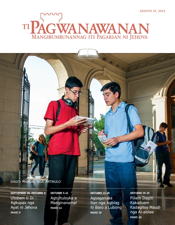 Akkub ti Pagwanawanan Pagadalan nga Edision, Agosto 15, 2015