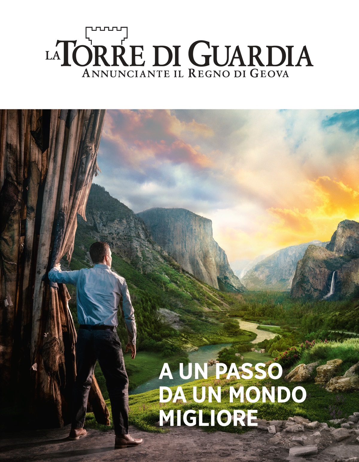 A Un Passo Da Un Mondo Migliore
