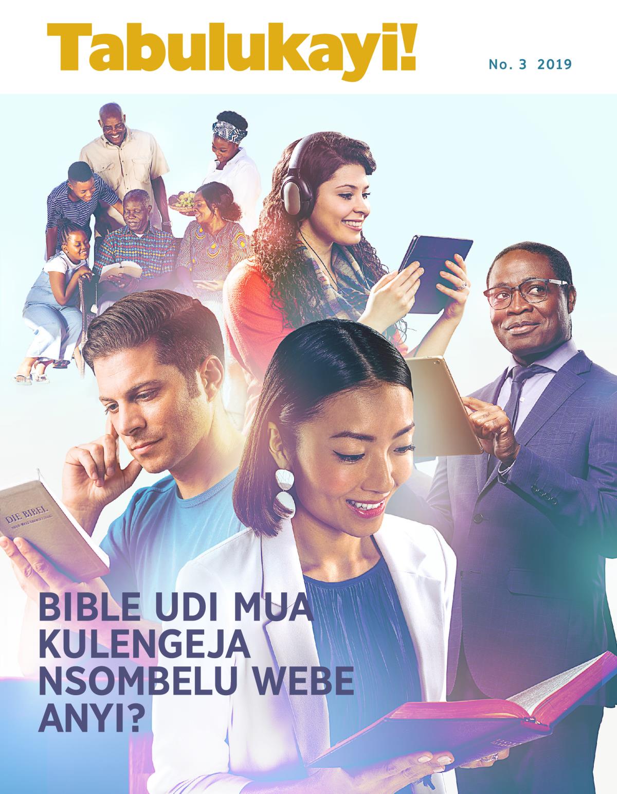 Tabulukayi! No. 3 2019 | Bible udi mua kulengeja nsombelu webe anyi?