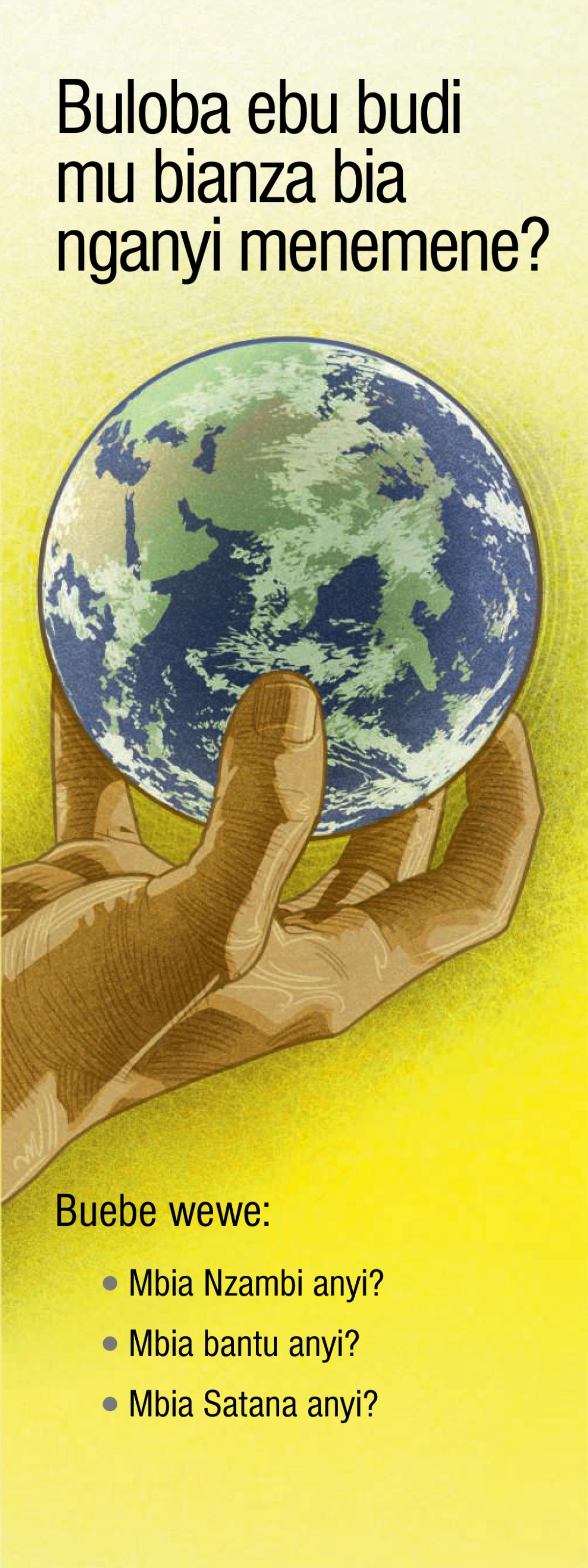 Buloba ebu budi mu bianza bia nganyi menemene?