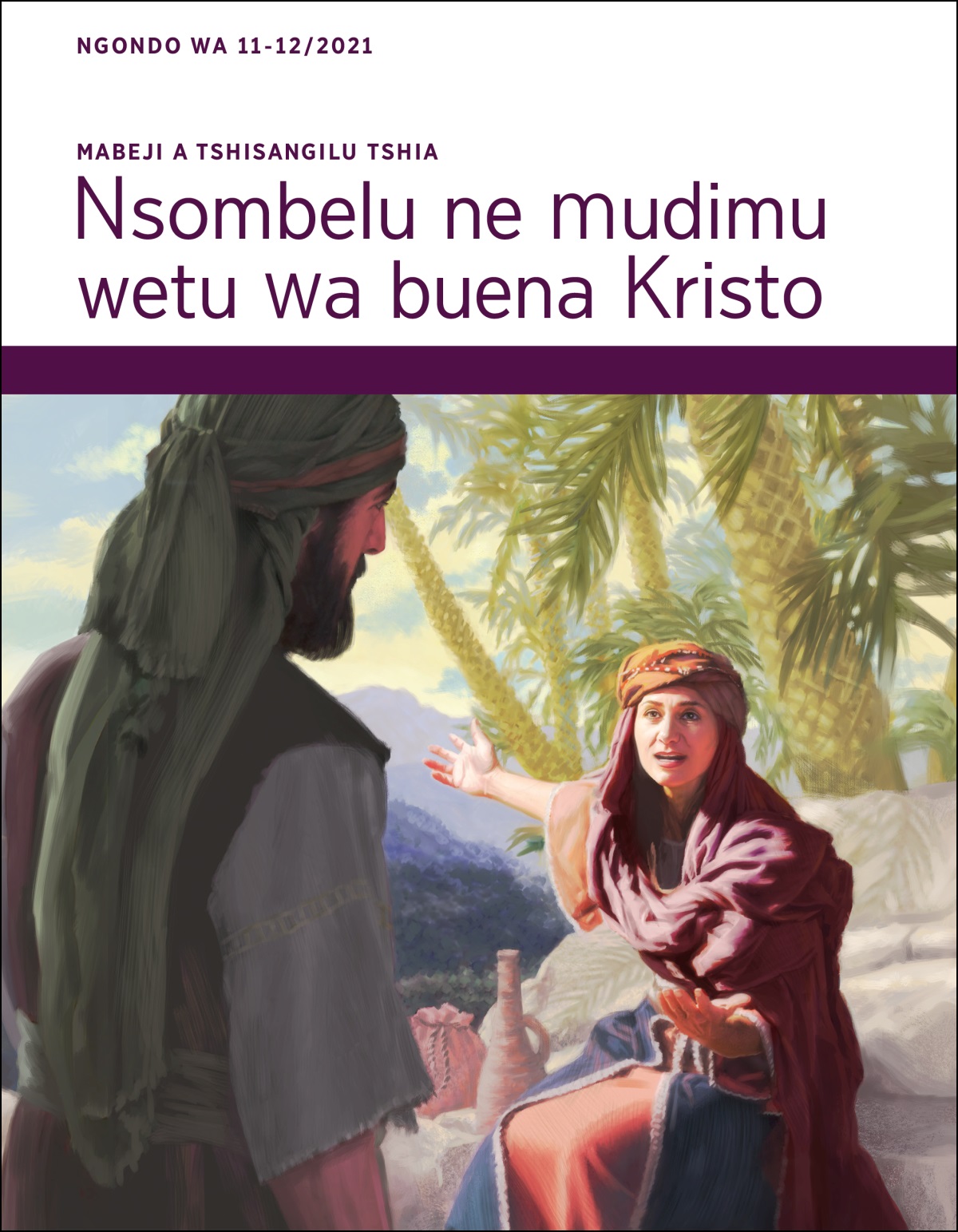Mabeji a Tshisangilu tshia Nsombelu ne mudimu wetu wa buena Kristo, 11-12/2021.