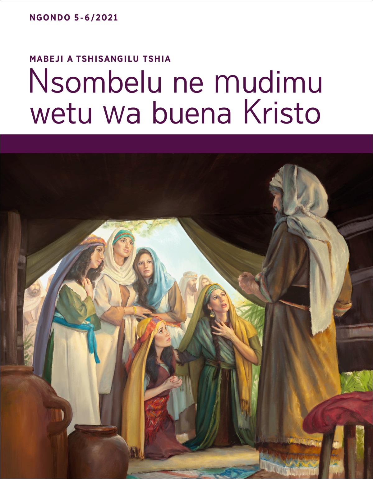 Mabeji a Tshisangilu tshia Nsombelu ne mudimu wetu wa buena Kristo, 5-6/2021.