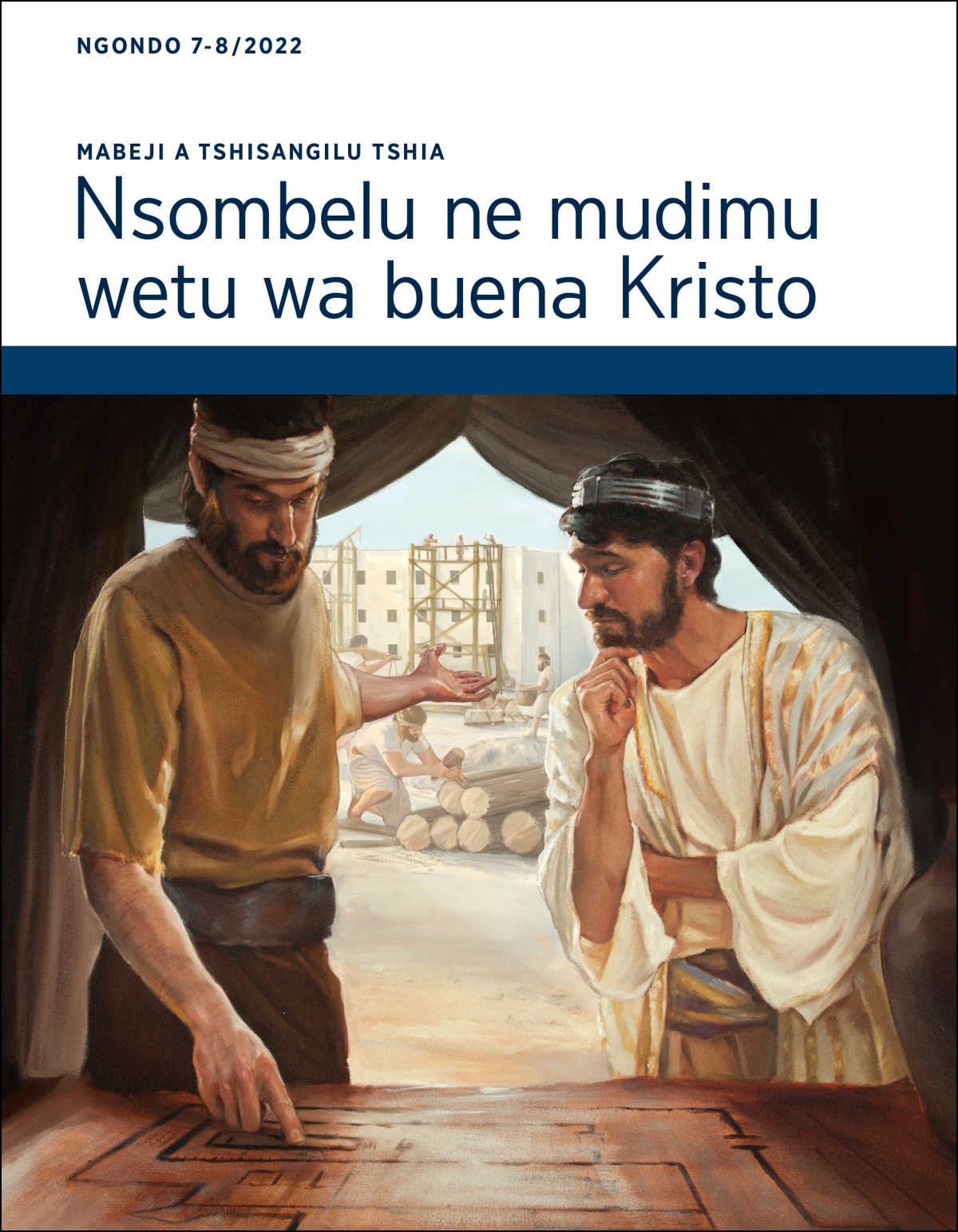 Mabeji a tshisangilu tshia Nsombelu ne mudimu wetu wa buena Kristo, 7-8/2022.