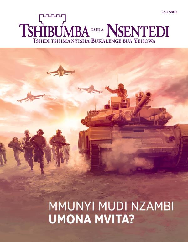 Tshizubu tshia tshibejibeji tshia Tshibumba tshia Nsentedi, 11/2015 | Mmunyi mudi Nzambi umona mvita?