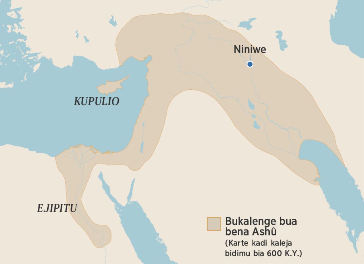 Karte kadi kaleja miaba ivua bukalenge bua bena Ashû bukokesha mu bidimu bia 600 K.Y. Mu karte aku mbaleje Ejipitu, tshidila tshia Kupulio ne Niniwe.