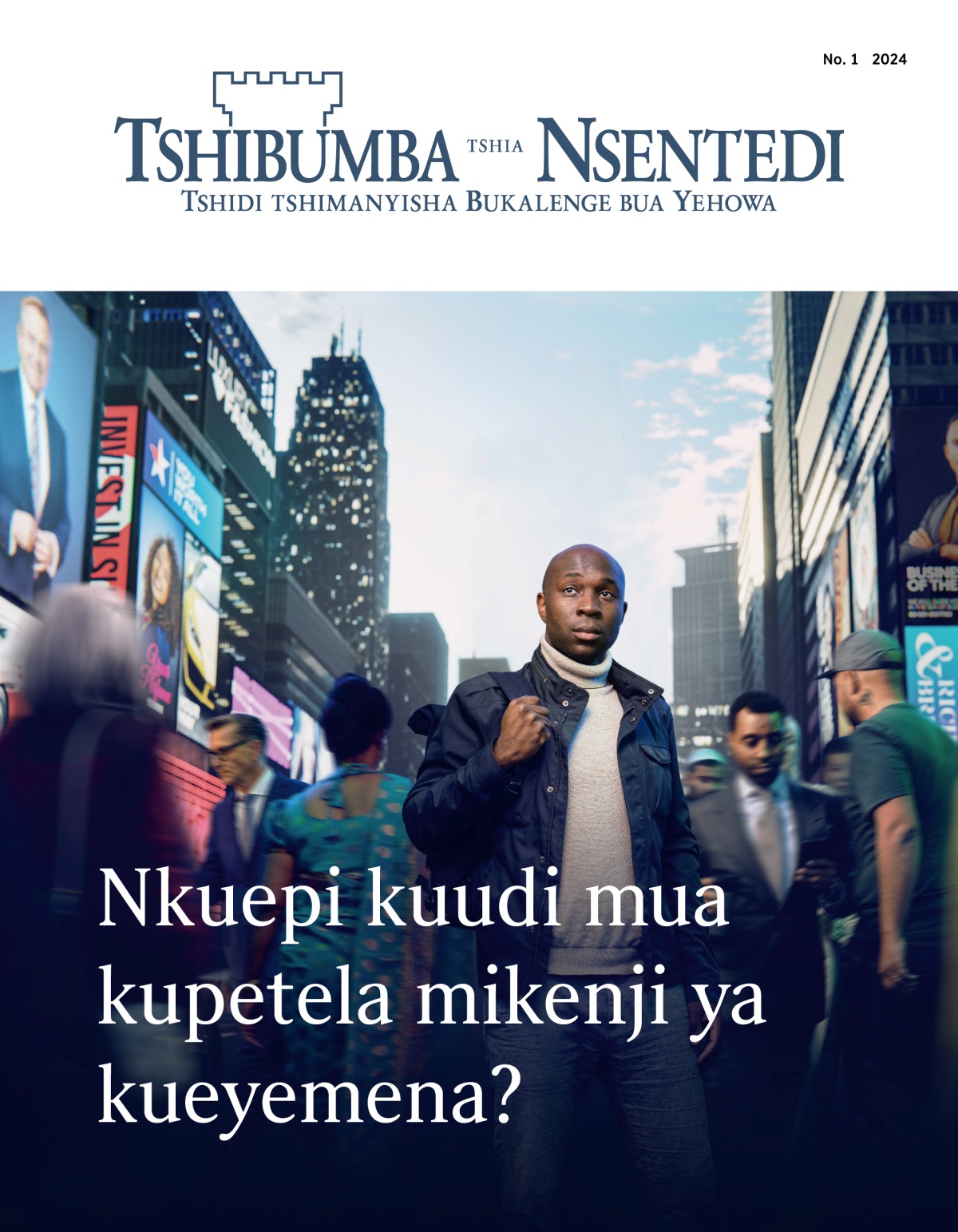 Nsongalume mu njila wa mu tshimenga kampanda mudi bantu babanda bapueka. Bantu ba bungi ba matunga mashilangane ne bilele bishilashilangane bapita muaba udiye. Mutangilu kuulu muenze bu udi ukeba njila wa kuyila.