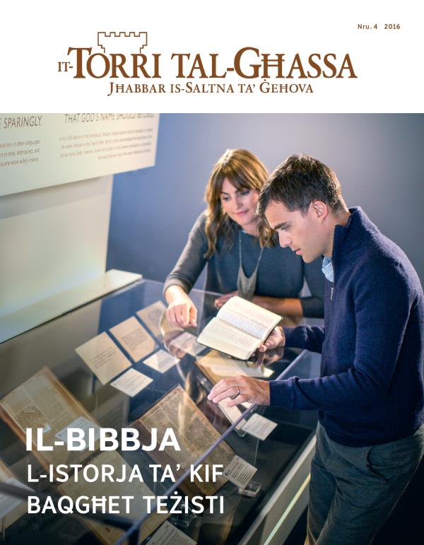 Ir-rivista It-Torri tal-Għassa, Nru. 4 2016 | Il-Bibbja—L-istorja ta’ kif baqgħet teżisti