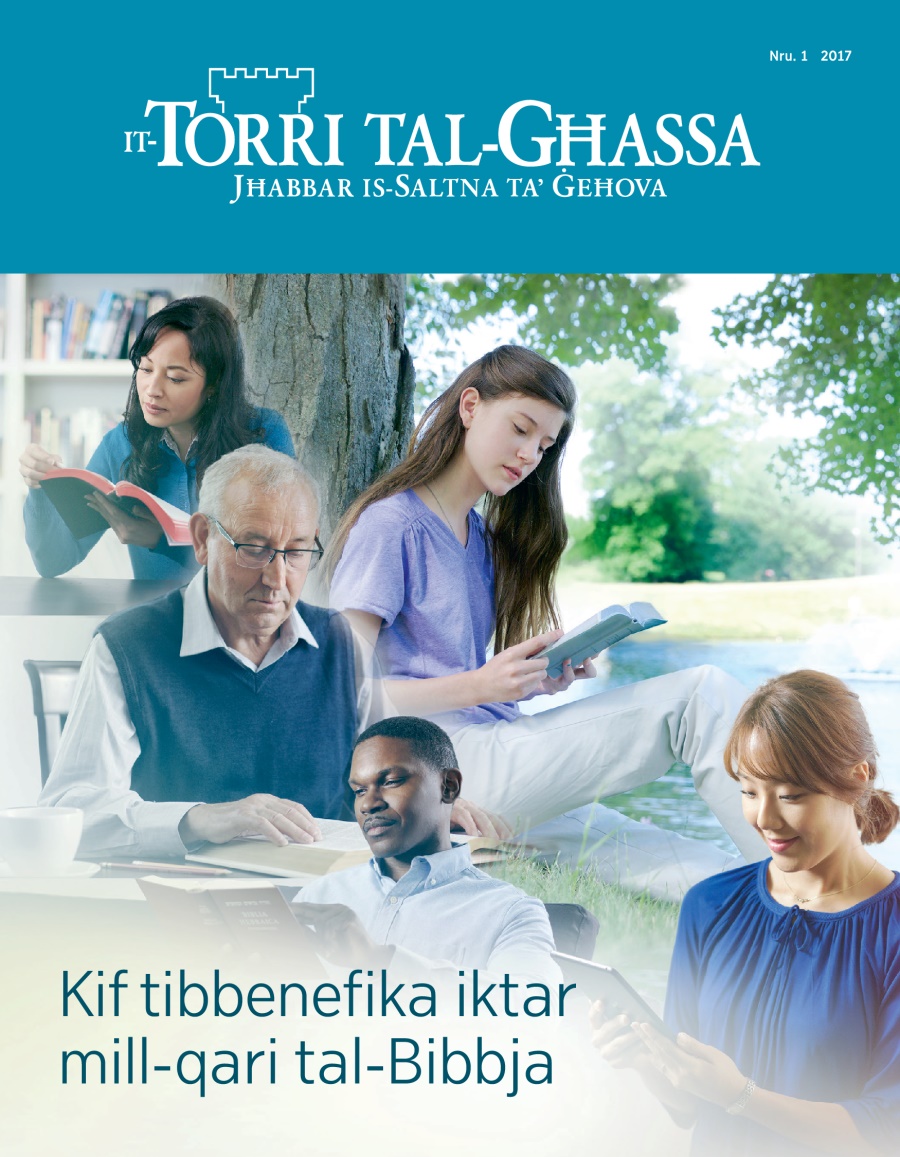 Ir-rivista It-Torri tal-Għassa, Nru. 1, 2017 | Kif tibbenefika iktar mill-qari tal-Bibbja