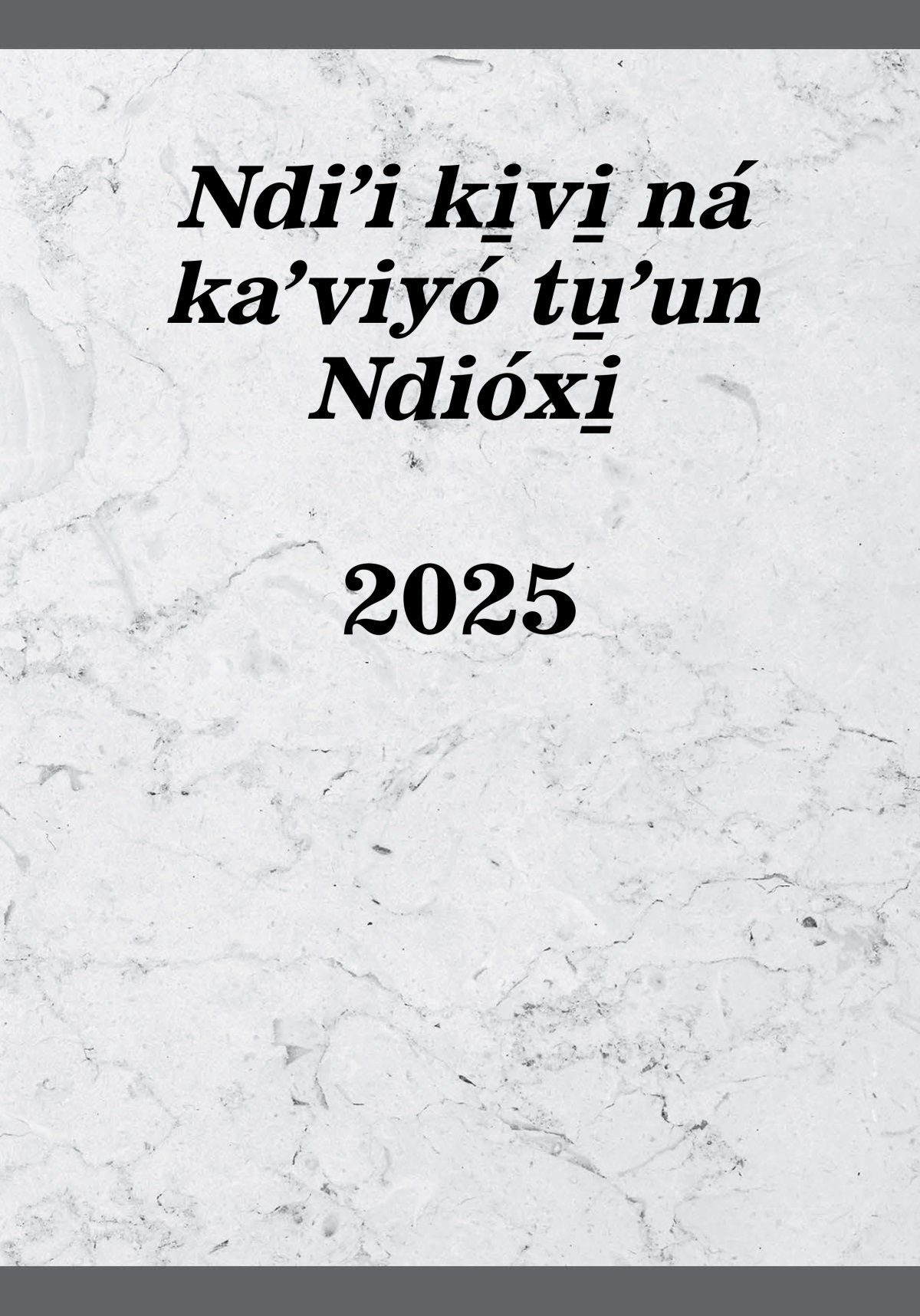 Ndiʼi ki̱vi̱ ná kaʼviyó tu̱ʼun Ndióxi̱ 2025