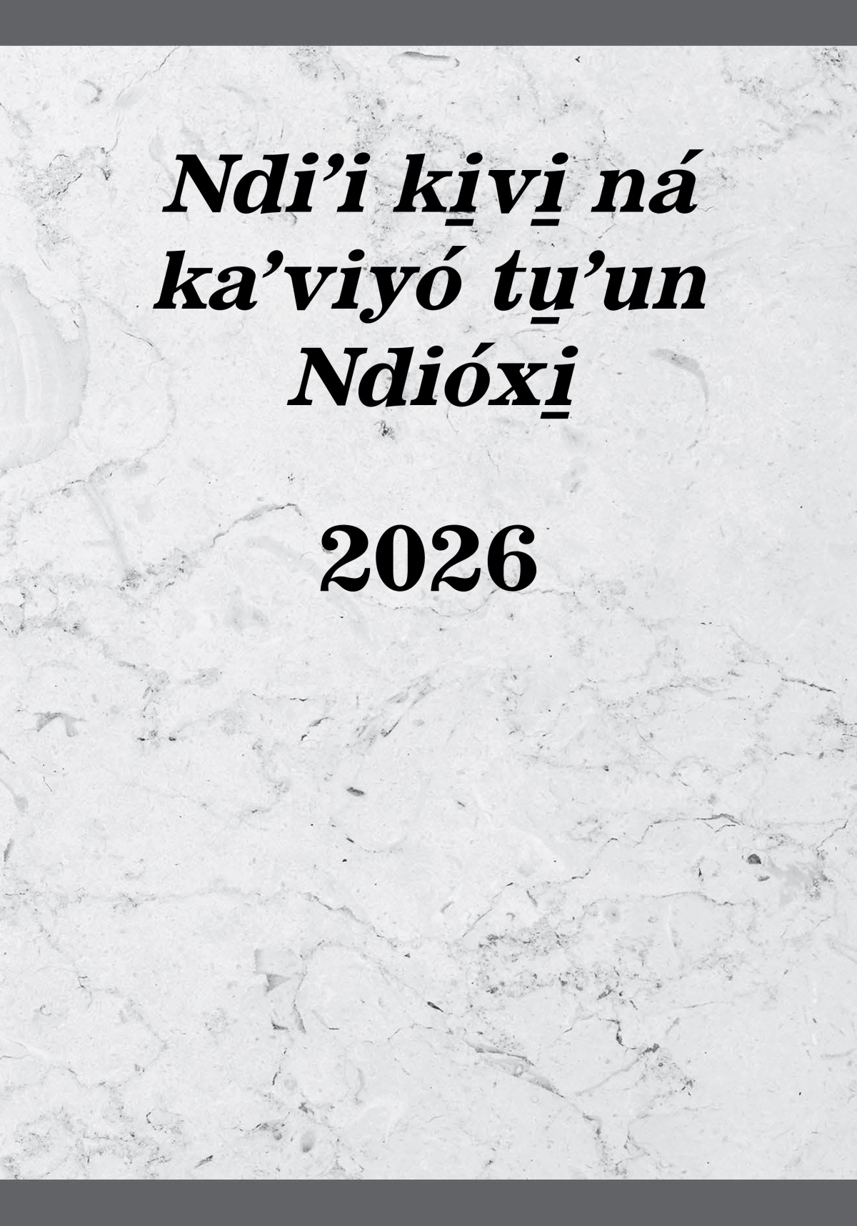 Ndiʼi ki̱vi̱ ná kaʼviyó tu̱ʼun Ndióxi̱ 2026