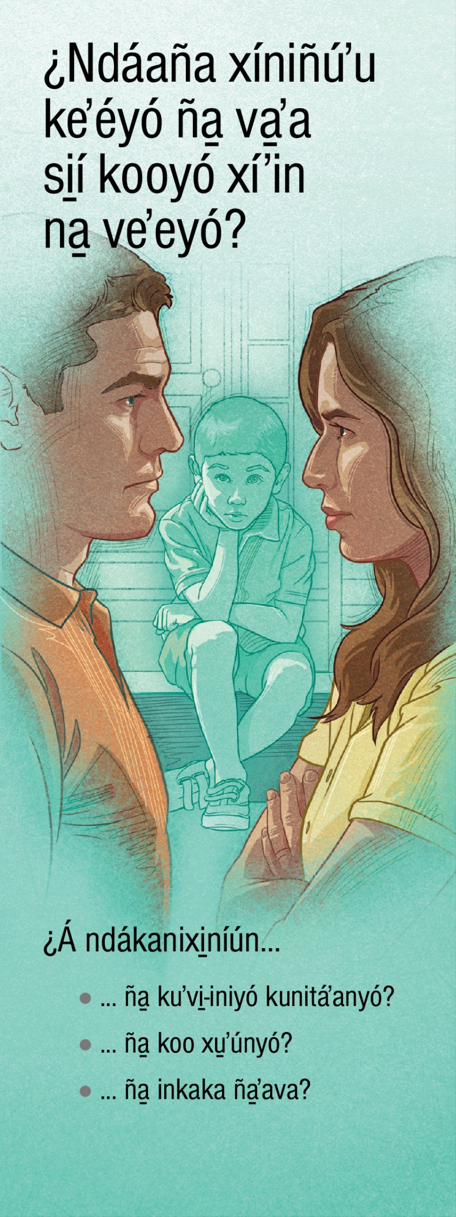 ¿Ndáaña xíniñúʼu keʼéyó ña̱ va̱ʼa si̱í kooyó xíʼin na̱ veʼeyó?