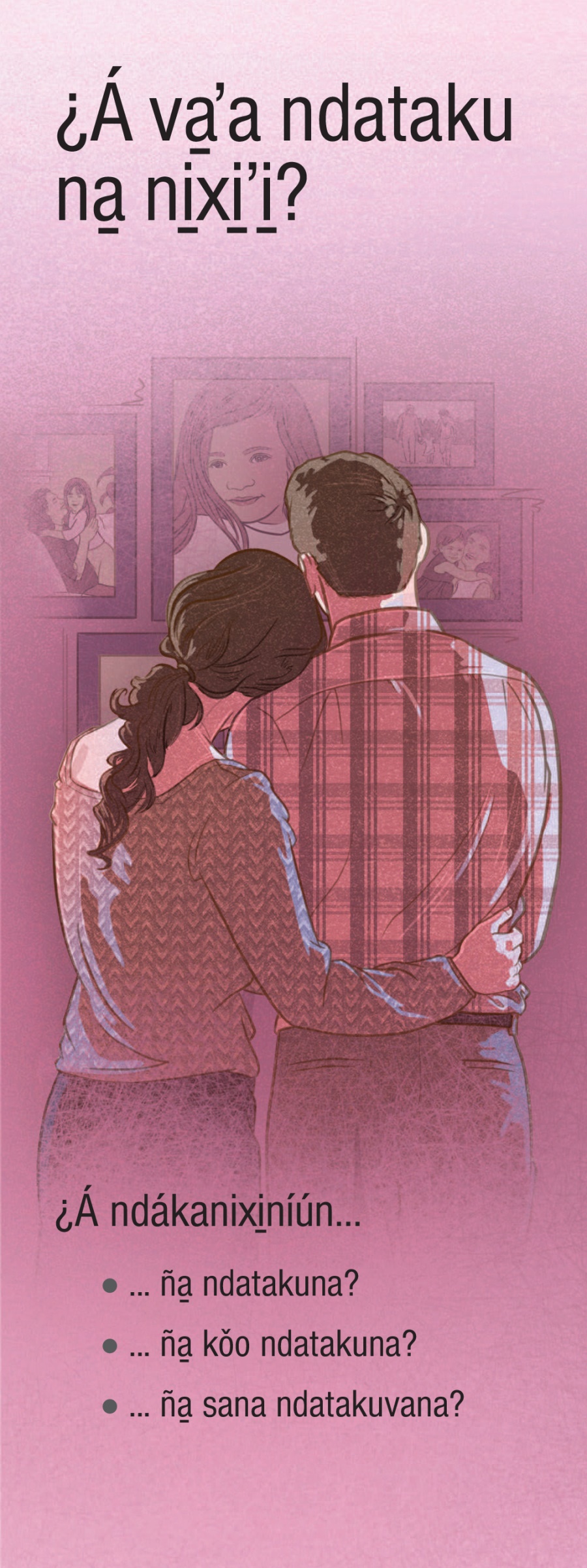 ¿Á va̱ʼa ndataku na̱ ni̱xi̱ʼi̱?
