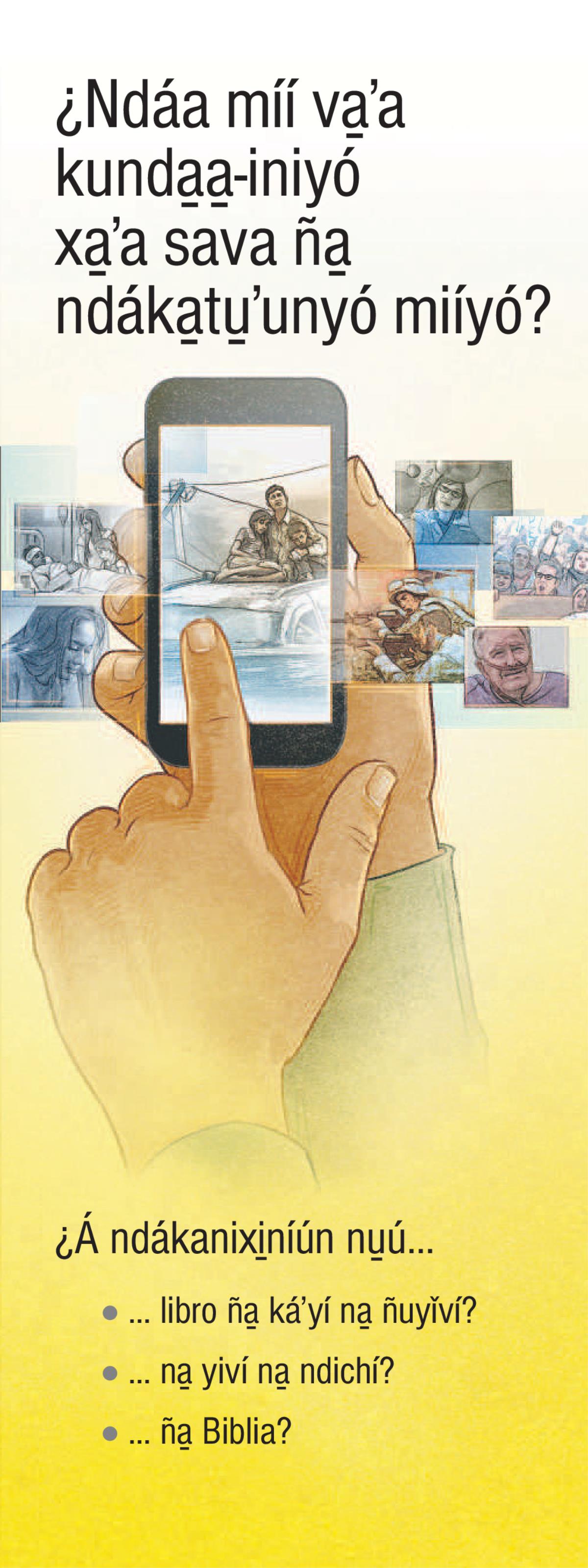 ¿Ndáa míí va̱ʼa kunda̱a̱-iniyó xa̱ʼa sava ña̱ ndáka̱tu̱ʼunyó miíyó?