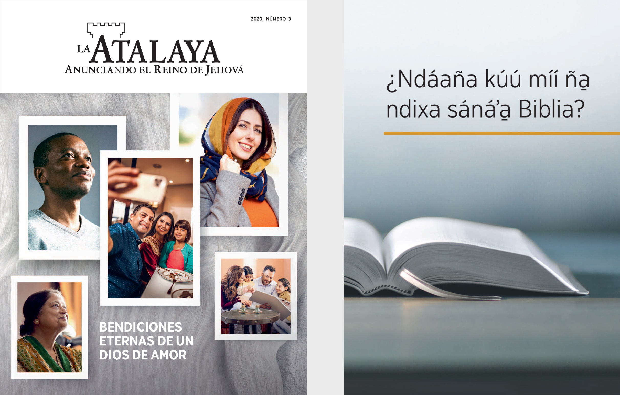 Ña̱ libro ¿Ndáaña kúú míí ña̱ ndixa sánáʼa̱ Biblia? Xíʼin ña̱ La Atalaya número 3 ña̱ ku̱i̱ya̱ 2020.