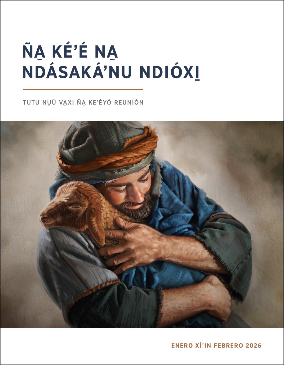 Iin ta̱ pastor ta̱ ñuu Israel númindaara iin ndikachi loʼo.