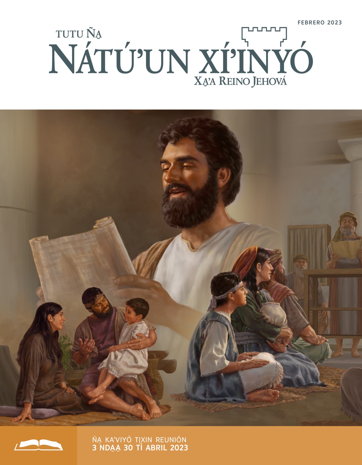 Tutu Ña̱ Nátúʼun xíʼinyó (ña̱ kaʼviyó ti̱xin reunión), febrero 2023.