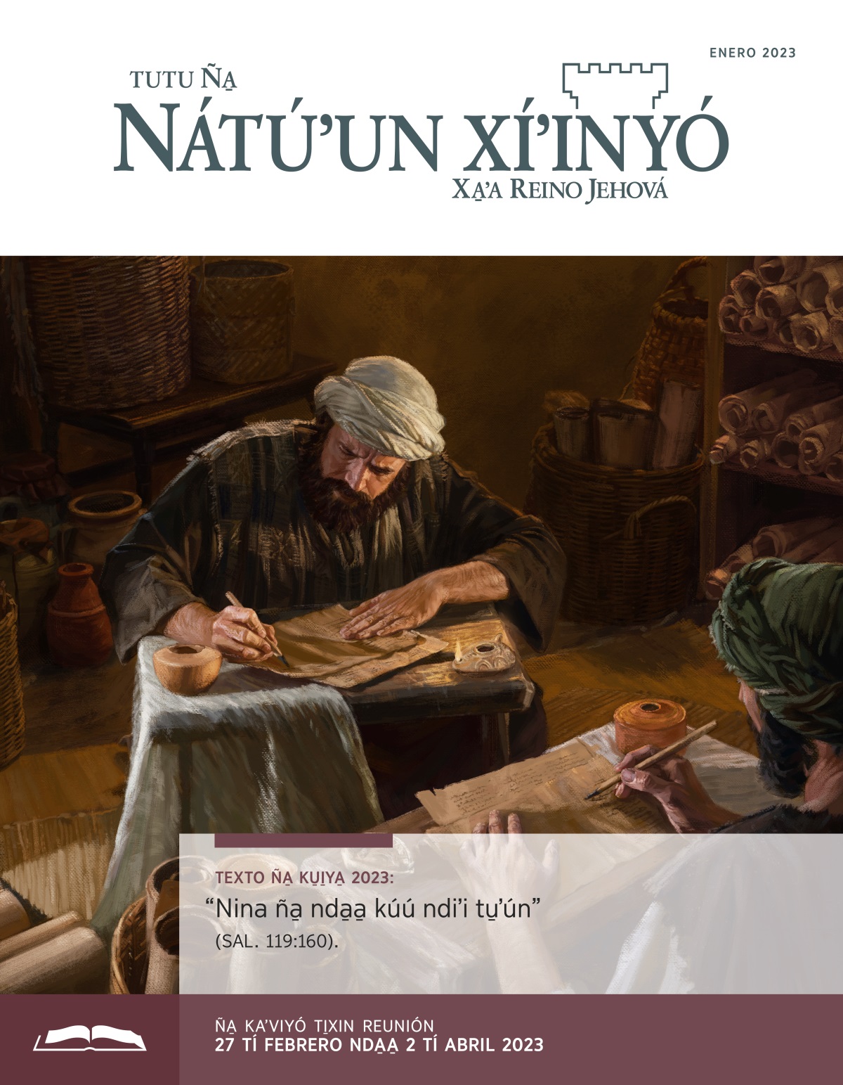 Tutu Ña Nátú’un xí’inyó (ña̱ kaʼviyó ti̱xin reunión), enero 2023.