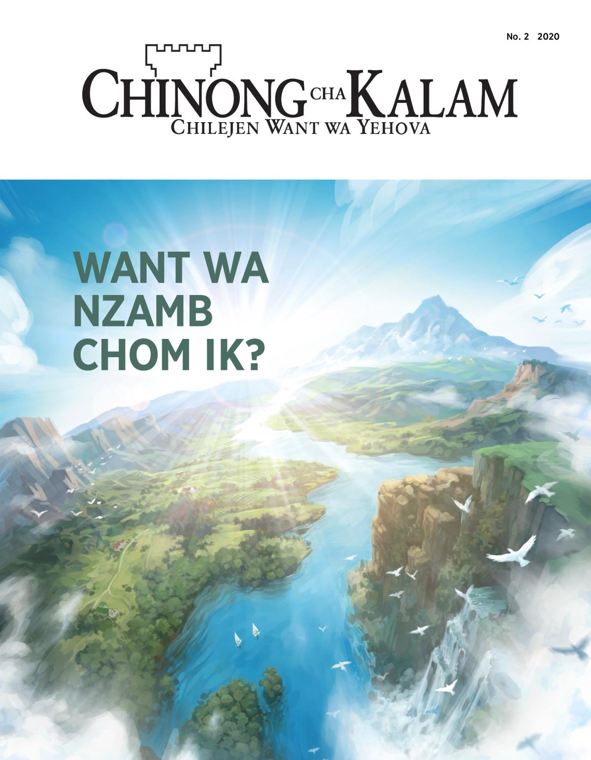 Gazet Chinong cha Kalam, No. 2, 2020 | Want wa Nzamb Chom ik?