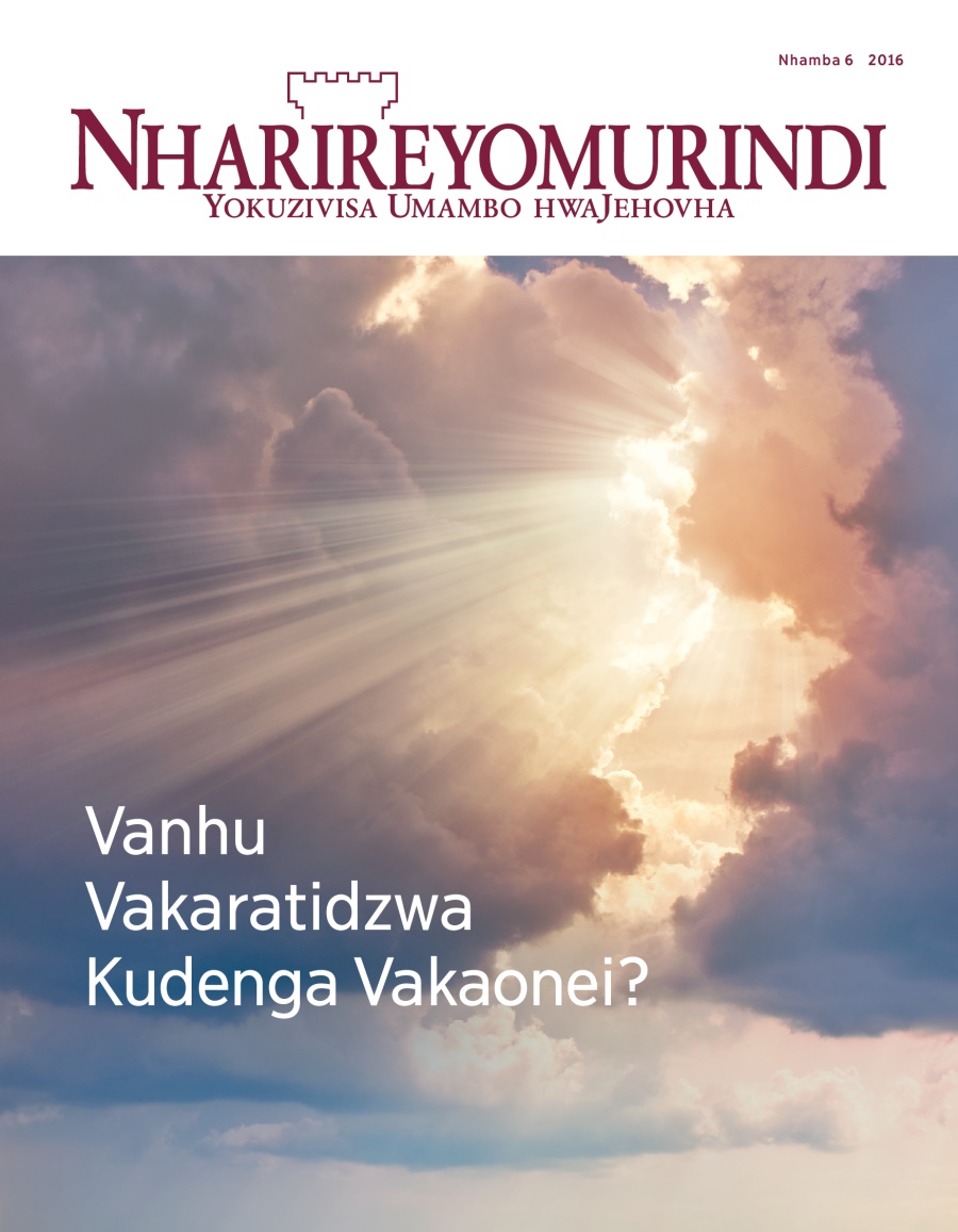 Magazini yeNharireyomurindi, Nhamba 6 2016 | Vanhu Vakaratidzwa Kudenga Vakaonei?
