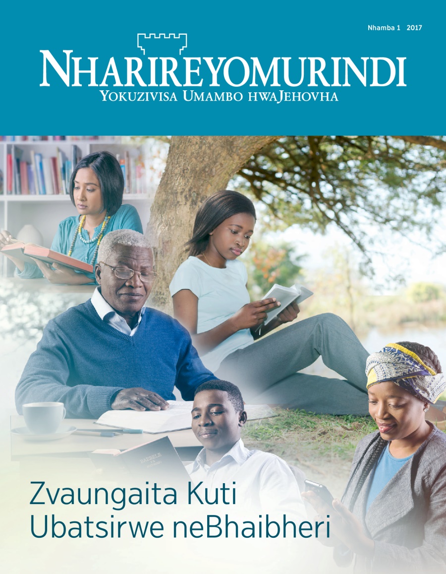 Magazini yeNharireyomurindi, Nhamba 1, 2017 | Zvaungaita Kuti Ubatsirwe neBhaibheri