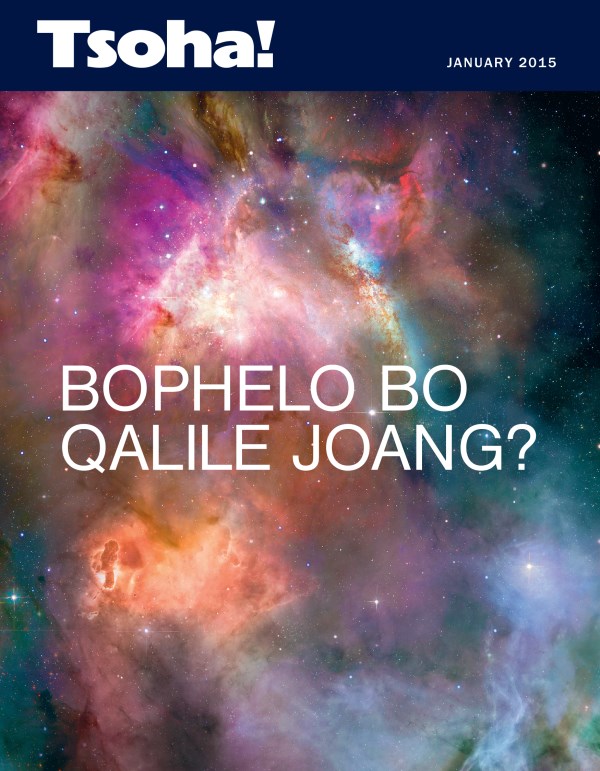 Makasine ea Tsoha!, ea, January 2015 | Bophelo bo Qalile Joang?