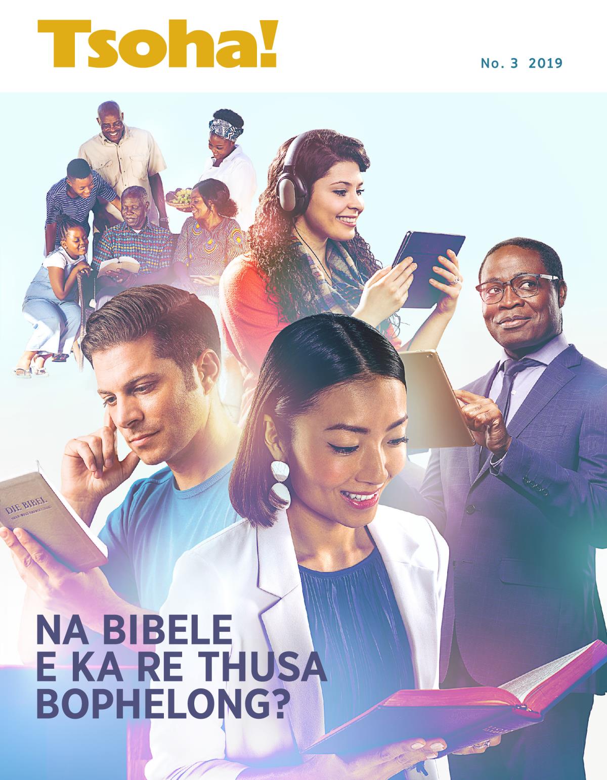 Tsoha! No. 3 2019 |Na Bibele e ka re Thusa Bophelong?