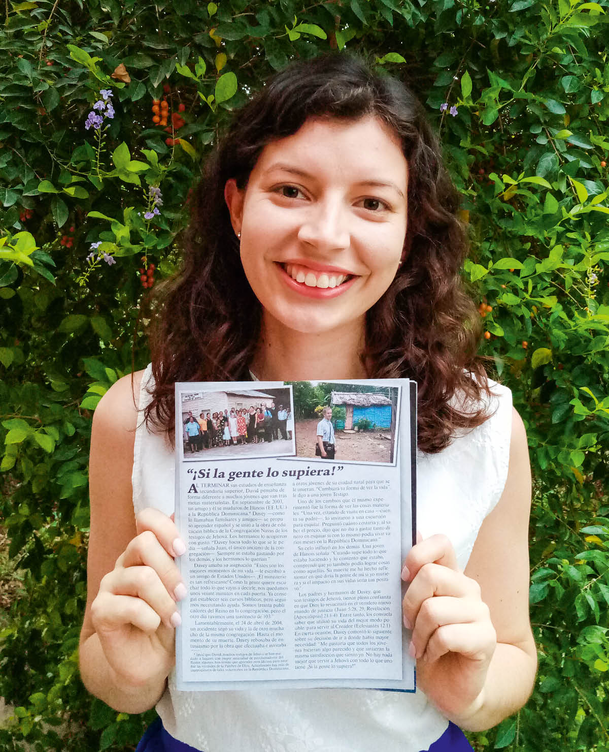 Abi o tšoere sehlooho sa “Tsoha!” se buang ka tšebeletso ea Davey ha a ne a le Dominican Republic.