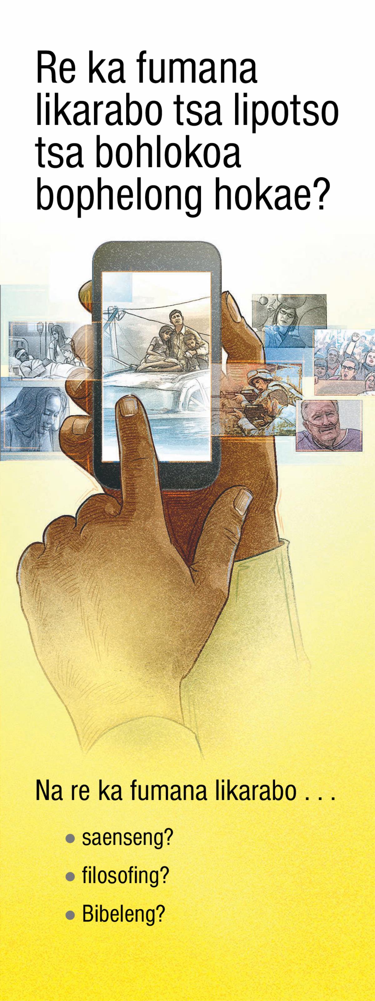 Re ka Fumana Likarabo Tsa Lipotso Tsa Bohlokoa Bophelong Hokae?