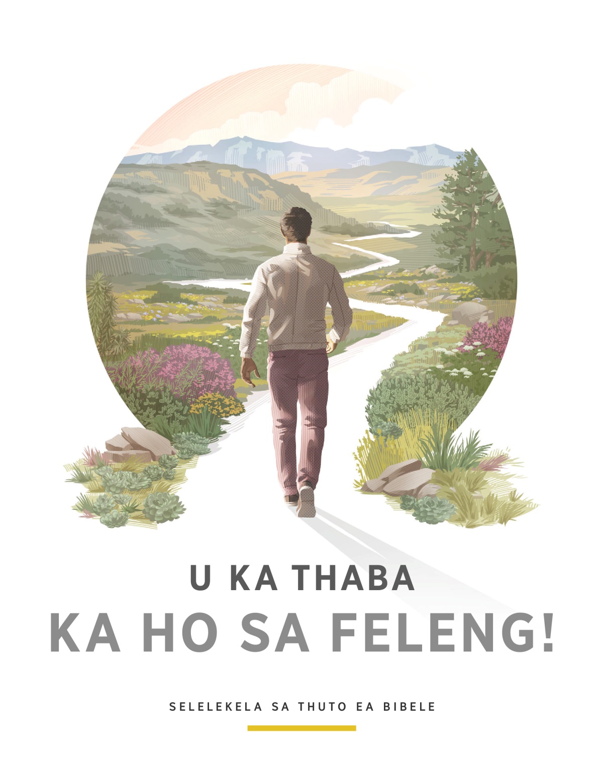 Bukana ea “U ka Thaba ka ho sa Feleng!”