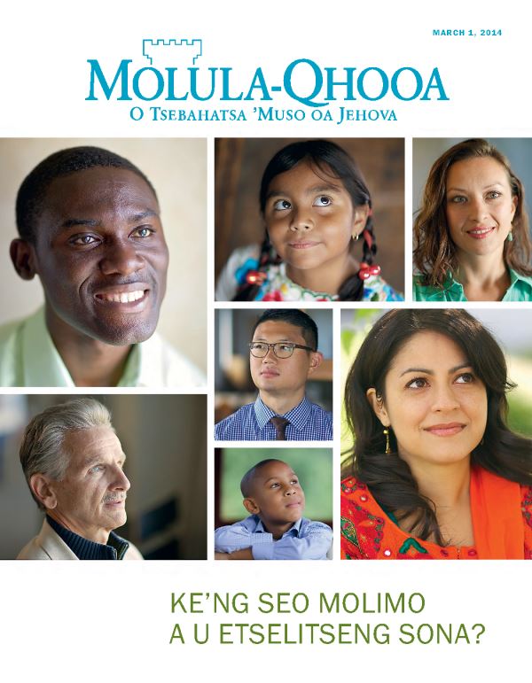 Makasine ea Molula-Qhooa, March 2014—Ke’ng Seo Molimo a U Etselitseng Sona?