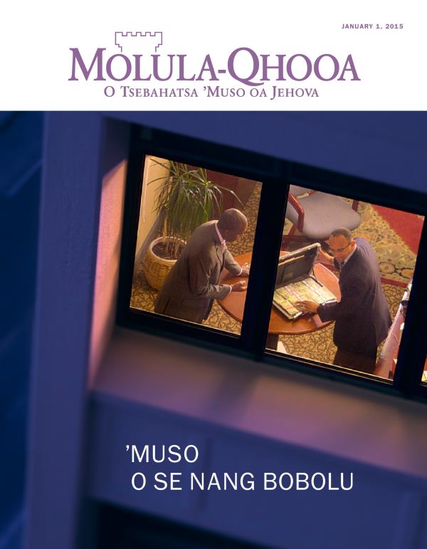 Sekoahelo sa Makasine ea Molula-Qhooa, January 2015 | ’Muso o se Nang Bobolu