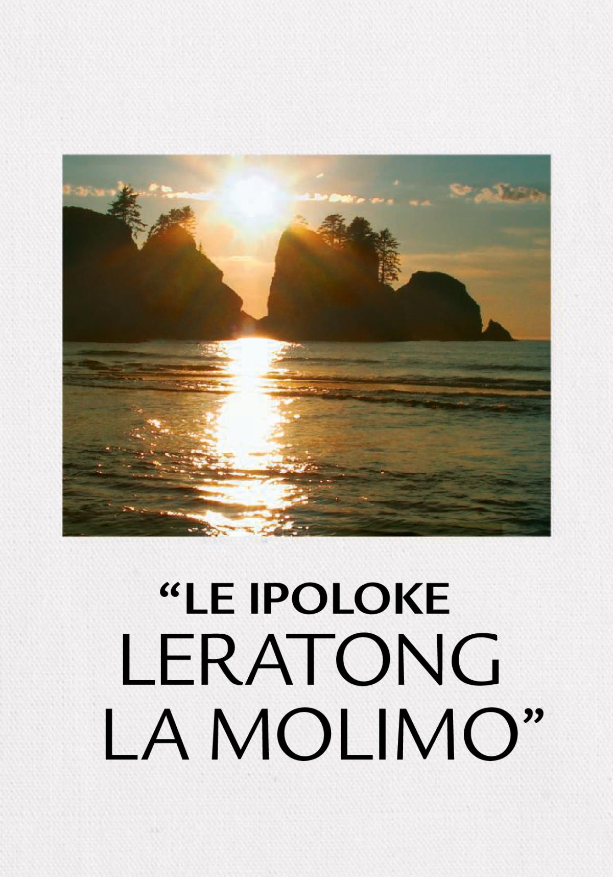 Le Ipoloke Leratong la Molimo