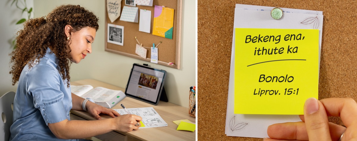 Litšoantšo: 1. Morali oa bo rona o ngola leqhetsoaneng ha a ntse a bala Bibele a le mong. 2. O beha leqhetsoana leo botong. Leqhetsoana leo le ngotsoe: “Bekeng ena, ithute ka bonolo, Liproverbia 15:1.”