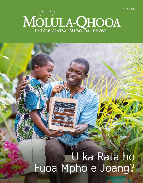 Molula-Qhooa, No. 6, 2017 | U ka Rata ho Fuoa Mpho e Joang?