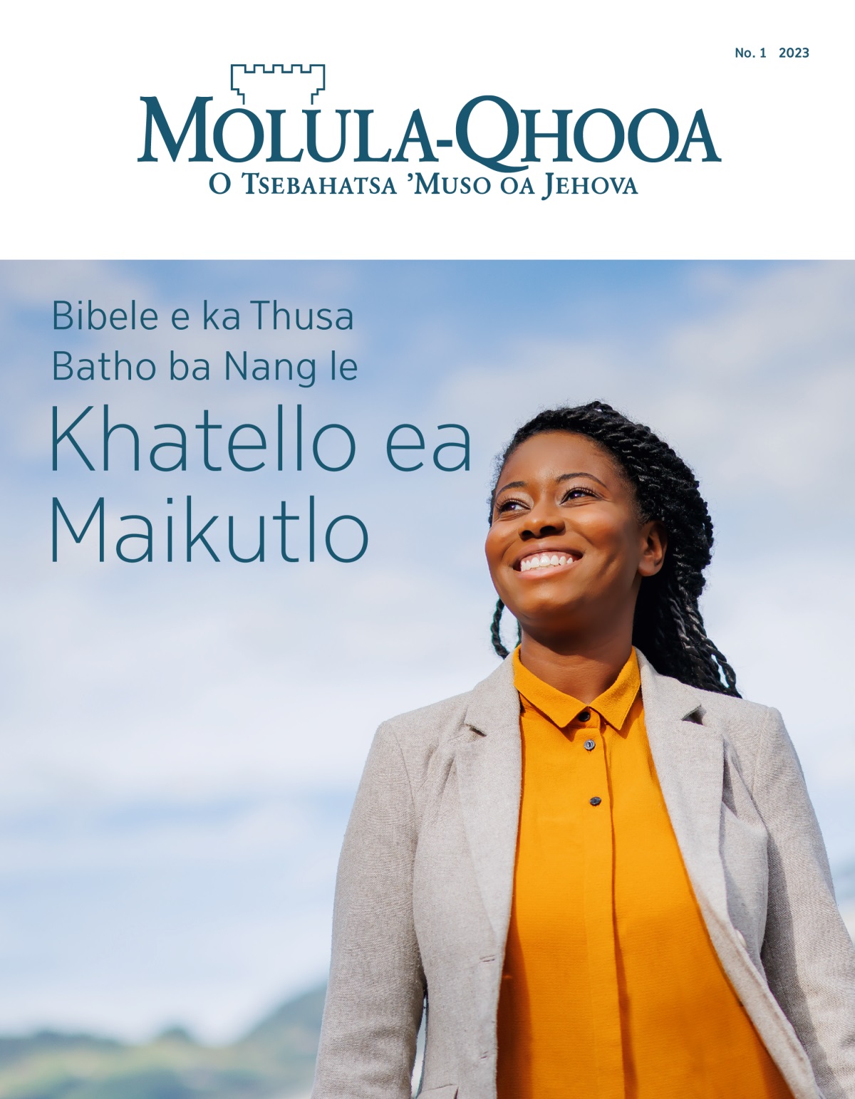 Makasine ea Molula-Qhooa, No. 1 2023 | Bibele e ka Thusa Batho ba Nang le Khatello ea Maikutlo.