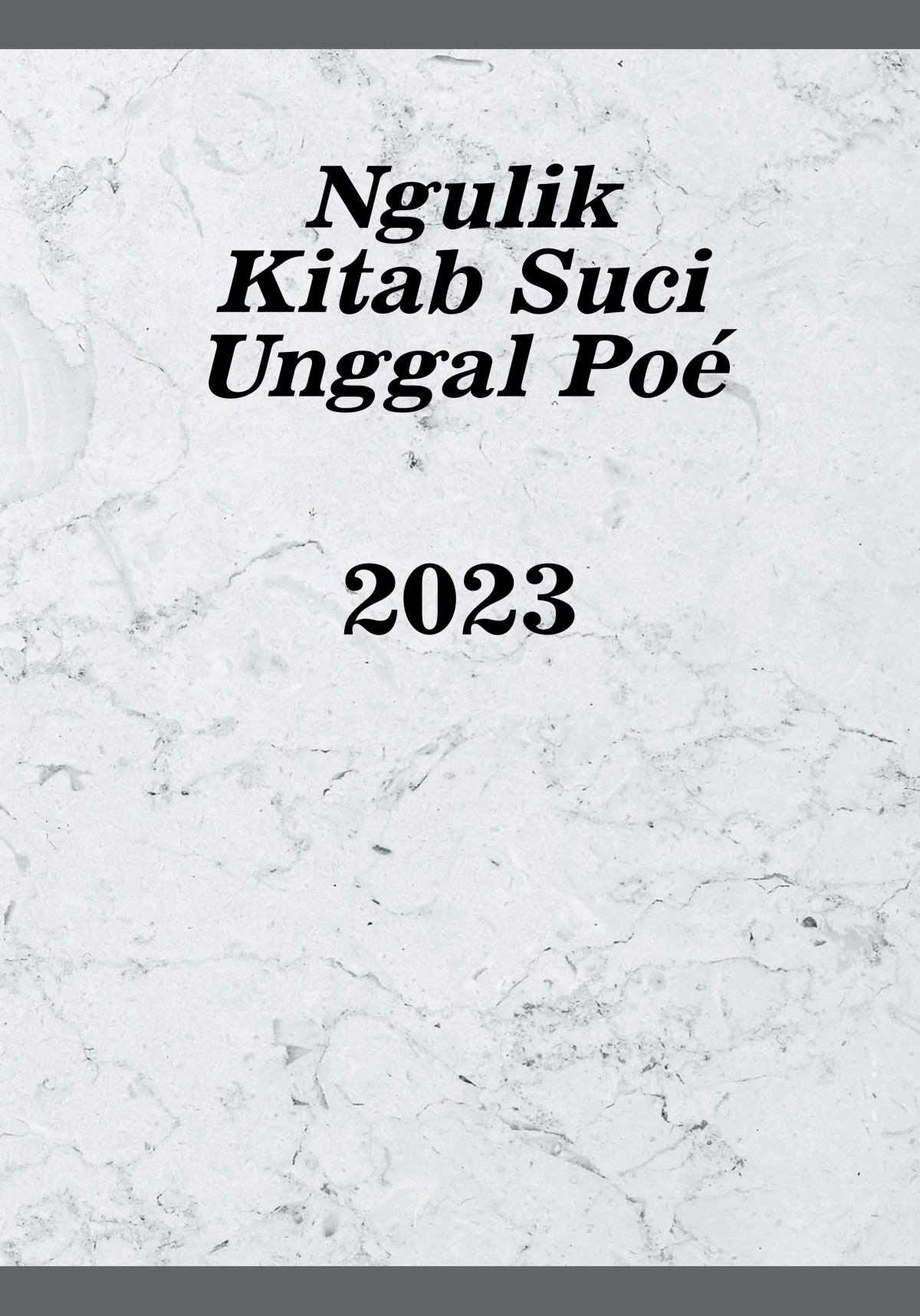 Ngulik Kitab Suci Unggal Poé​—2023