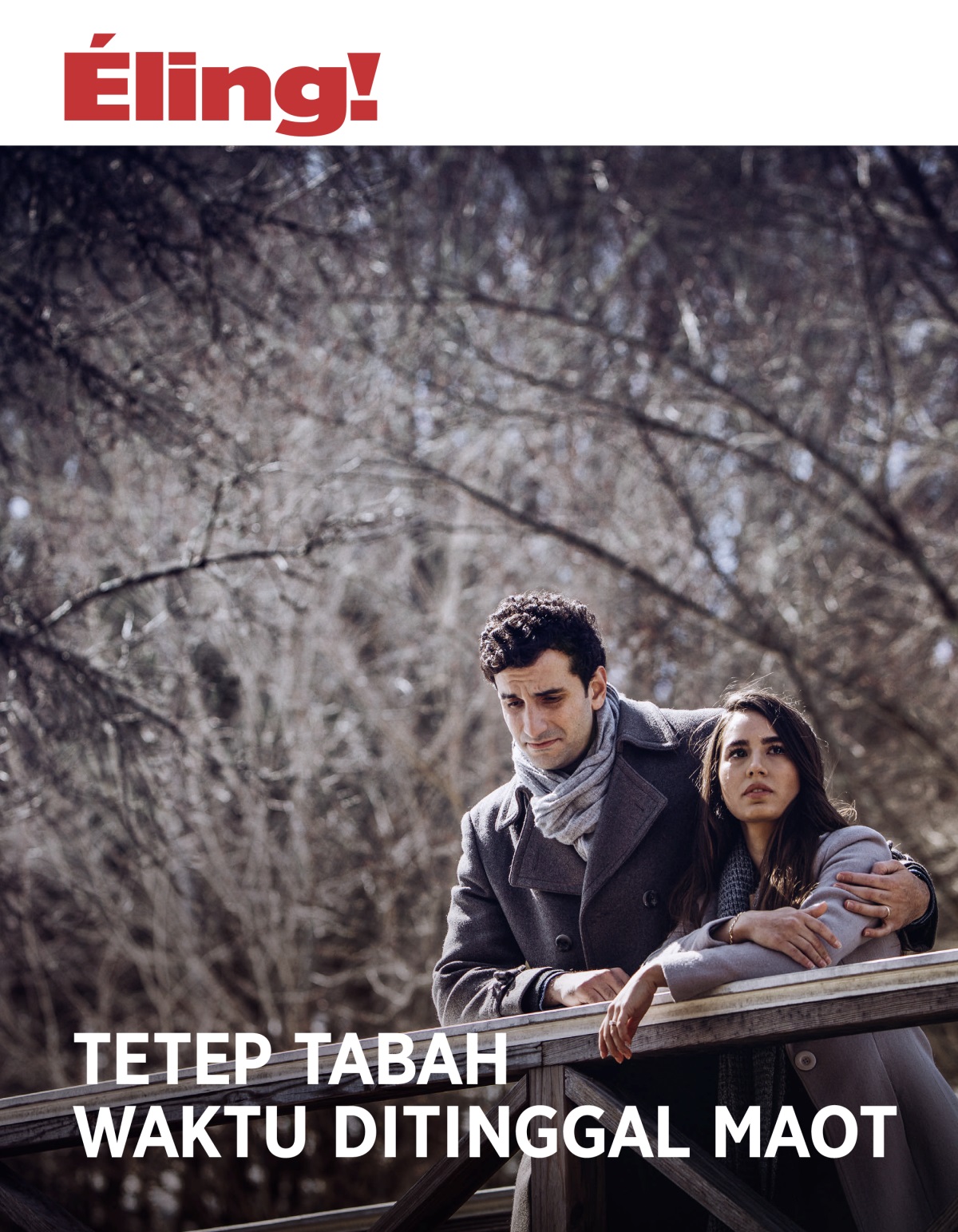 Éling! No. 3 2018 | Tetep Tabah Waktu Ditinggal Maot