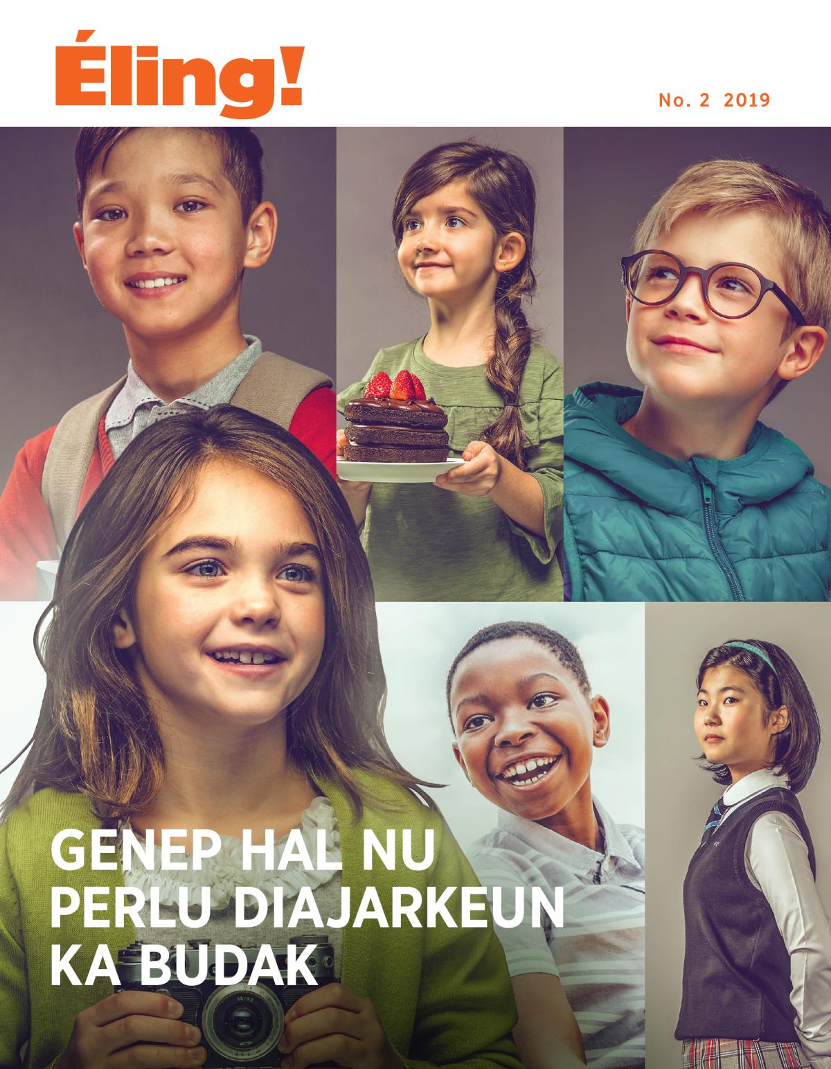 Éling! No. 2 2019 | Genep Hal nu Perlu Diajarkeun ka Budak