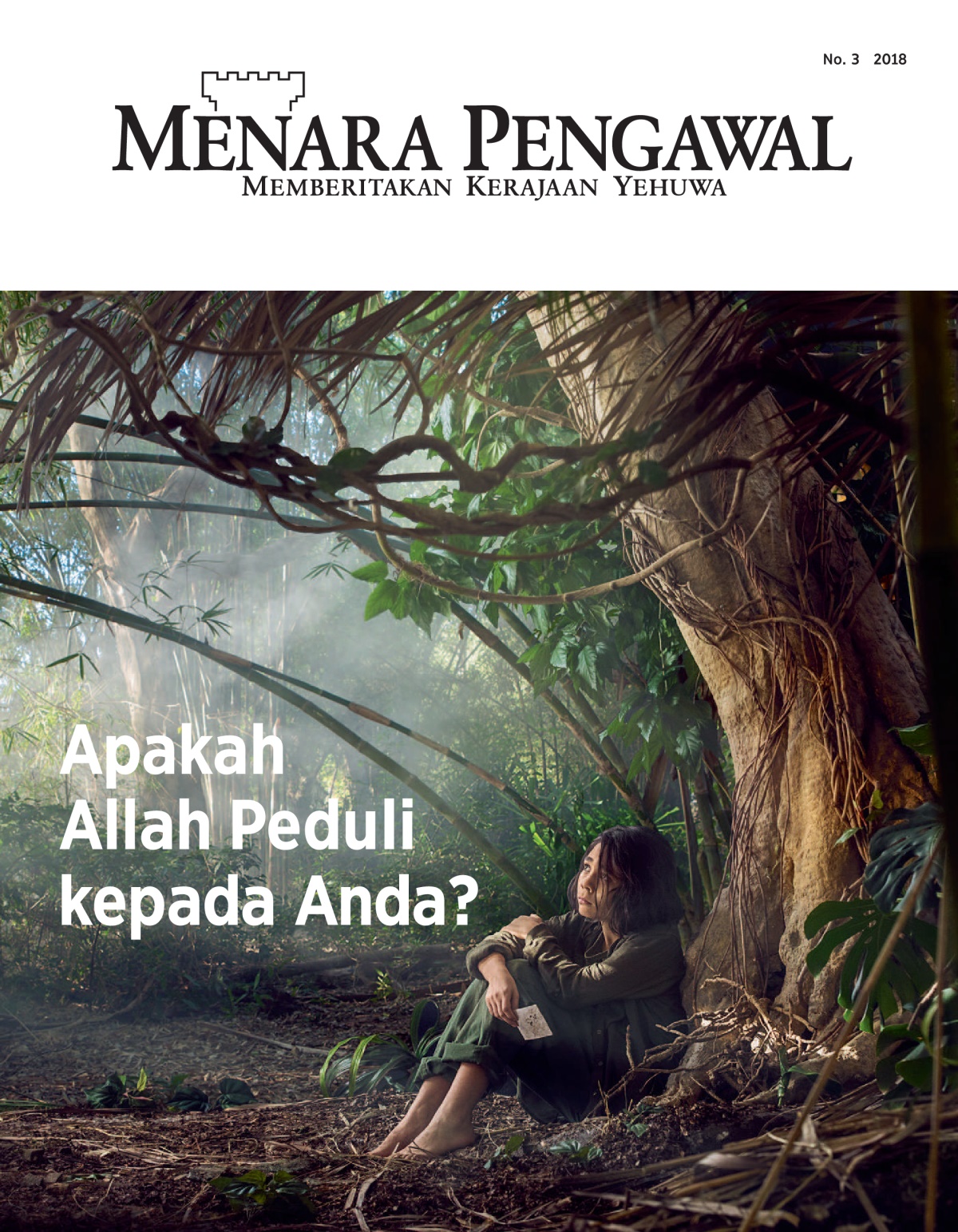 Majalah ’Menara Pengawal’ No. 3 2018.