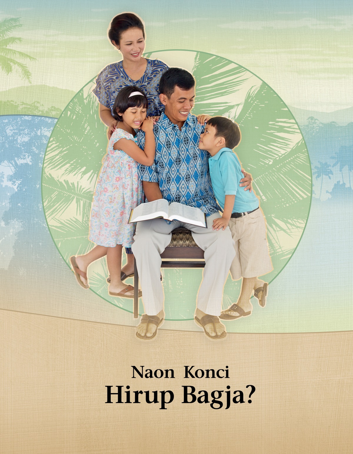 Naon Konci Hirup Bagja?