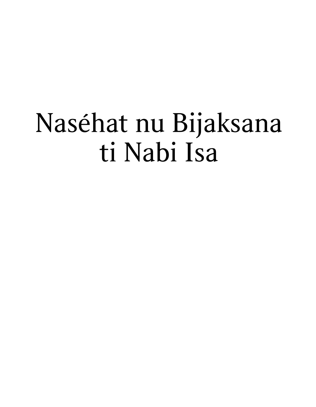 Naséhat nu Bijaksana ti Nabi Isa.